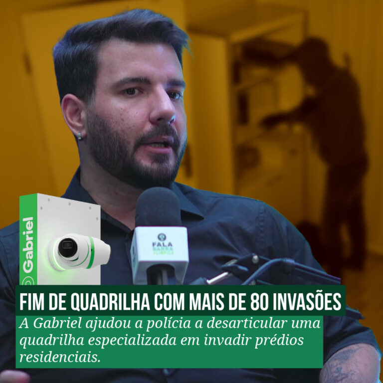 Quadrilha com Mais de 80 Invasões Desmontada com Ajuda da Gabriel