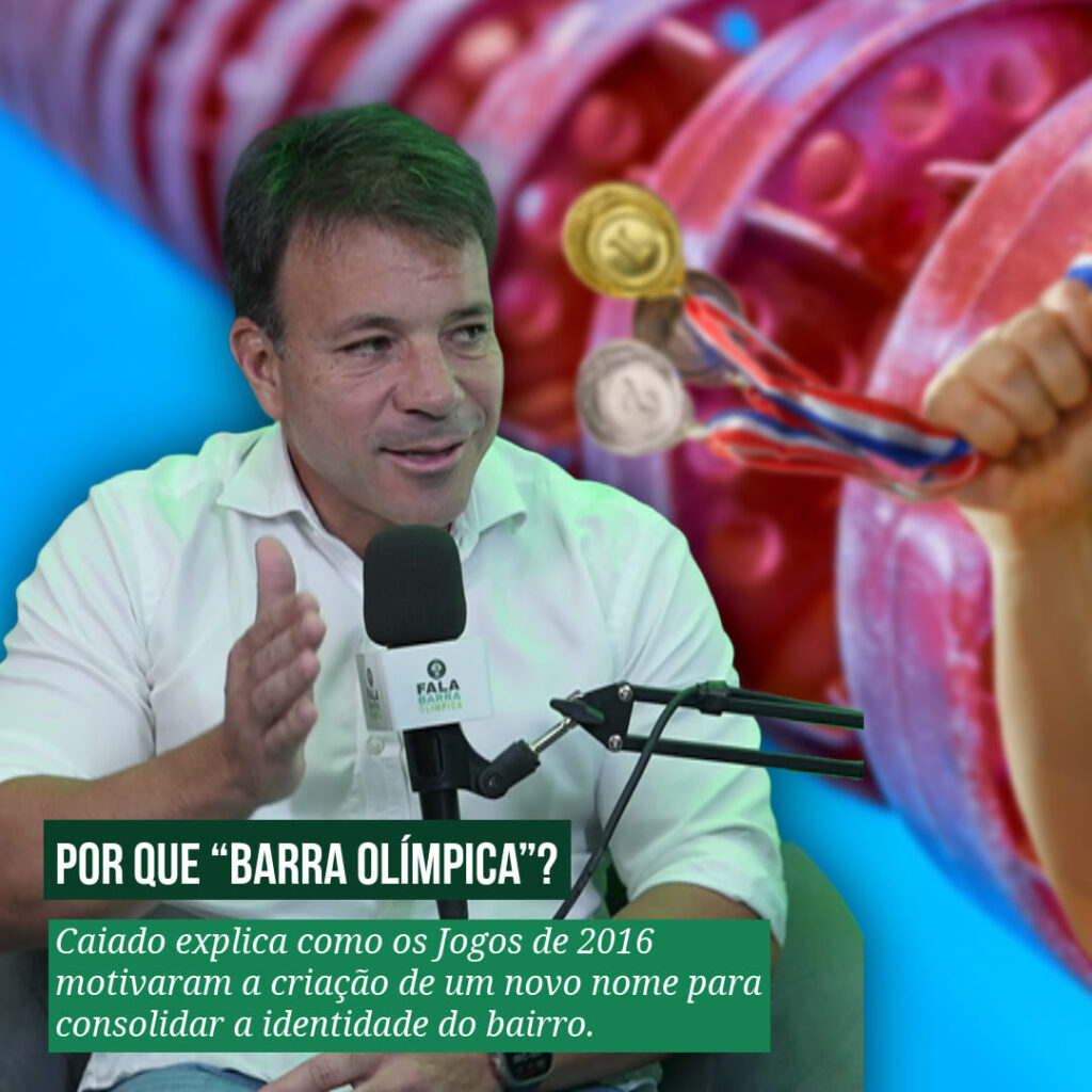 Por que o nome Barra Olímpoca - Carlo Caiado - Fala Barra Olímpica - FalaRio2