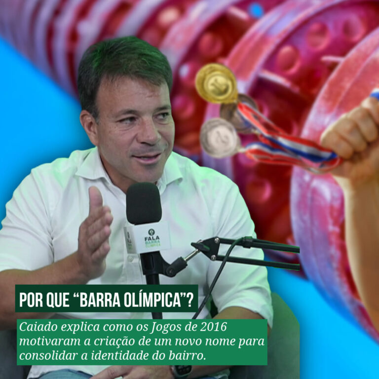Por que o nome Barra Olímpoca - Carlo Caiado - Fala Barra Olímpica - FalaRio2