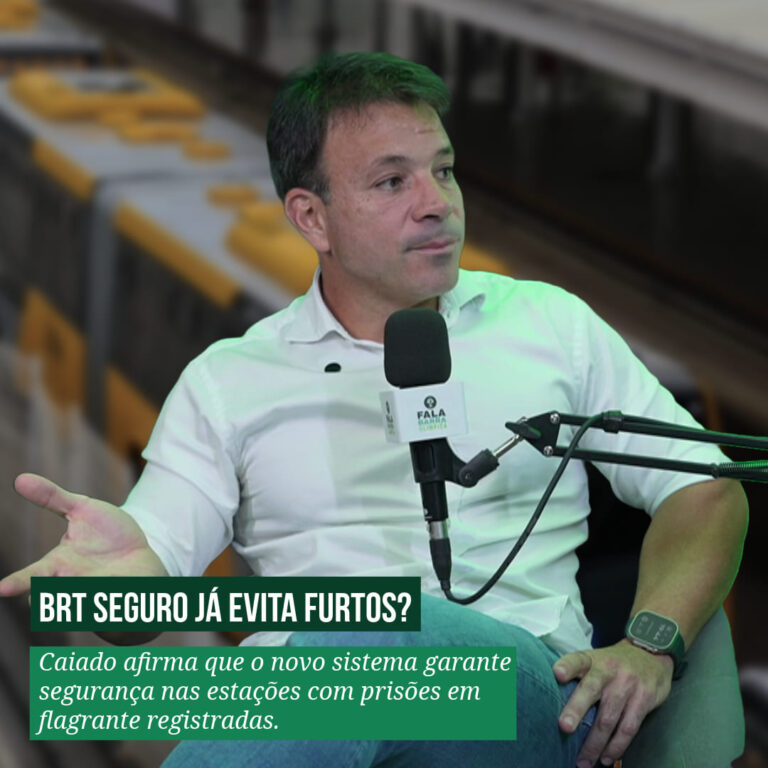 Sistema de Monitoramento do BRT já ajuda na prisão de criminosos, afirma Carlo Caiado - Fala Barra Olímpica - FalaRio2